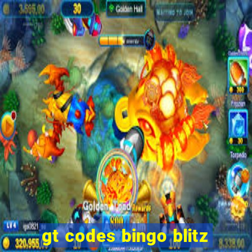 gt codes bingo blitz